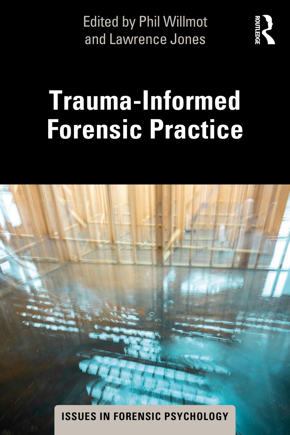 Cover: 9780367626914 | Trauma-Informed Forensic Practice | Taschenbuch | Englisch | 2022