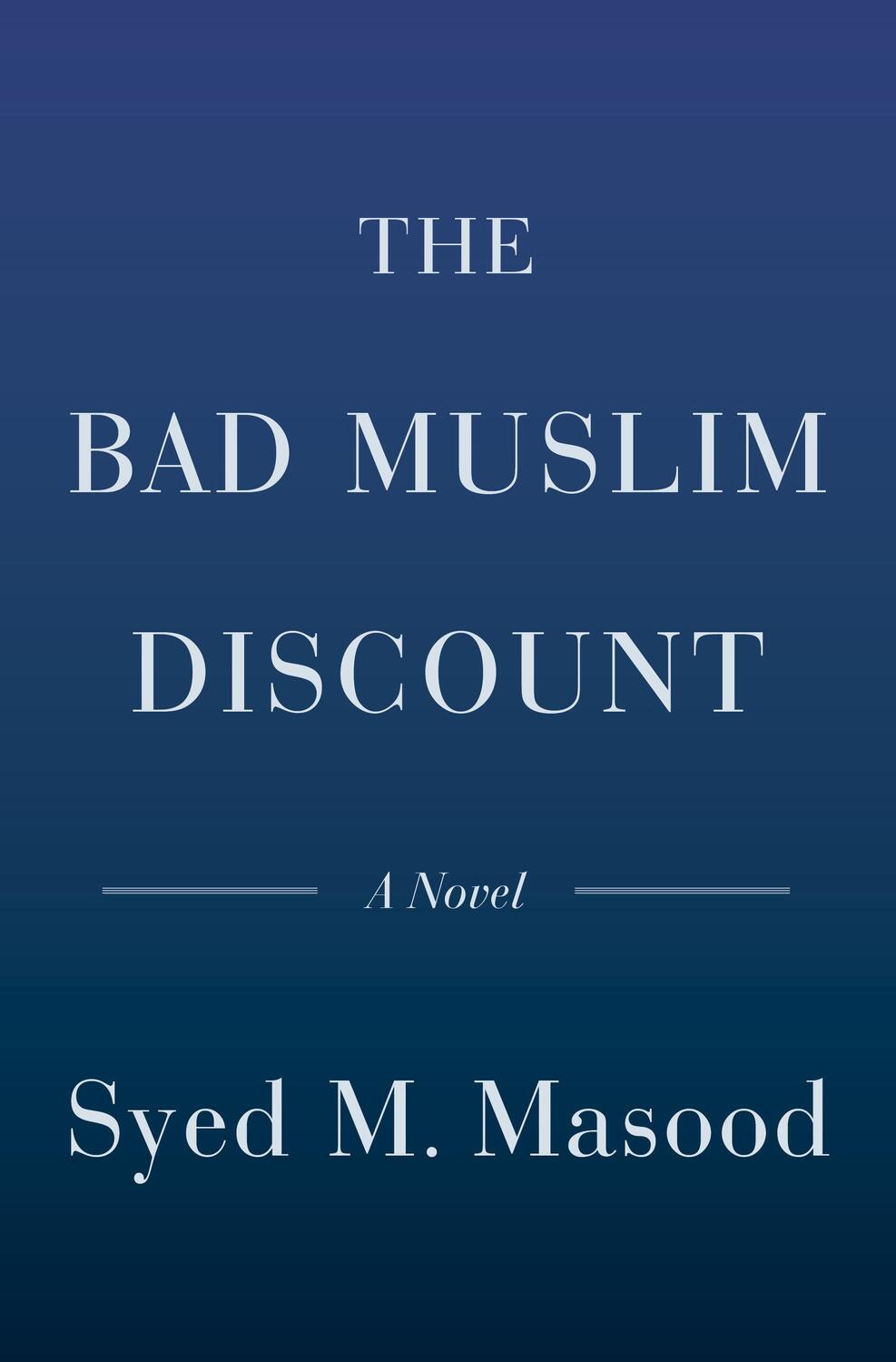 Cover: 9780385545259 | The Bad Muslim Discount | Syed M. Masood | Gebunden | Englisch | 2021
