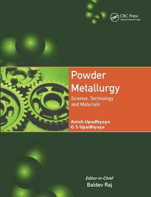 Cover: 9781138075016 | Powder Metallurgy | Science, Technology, and Materials | Taschenbuch