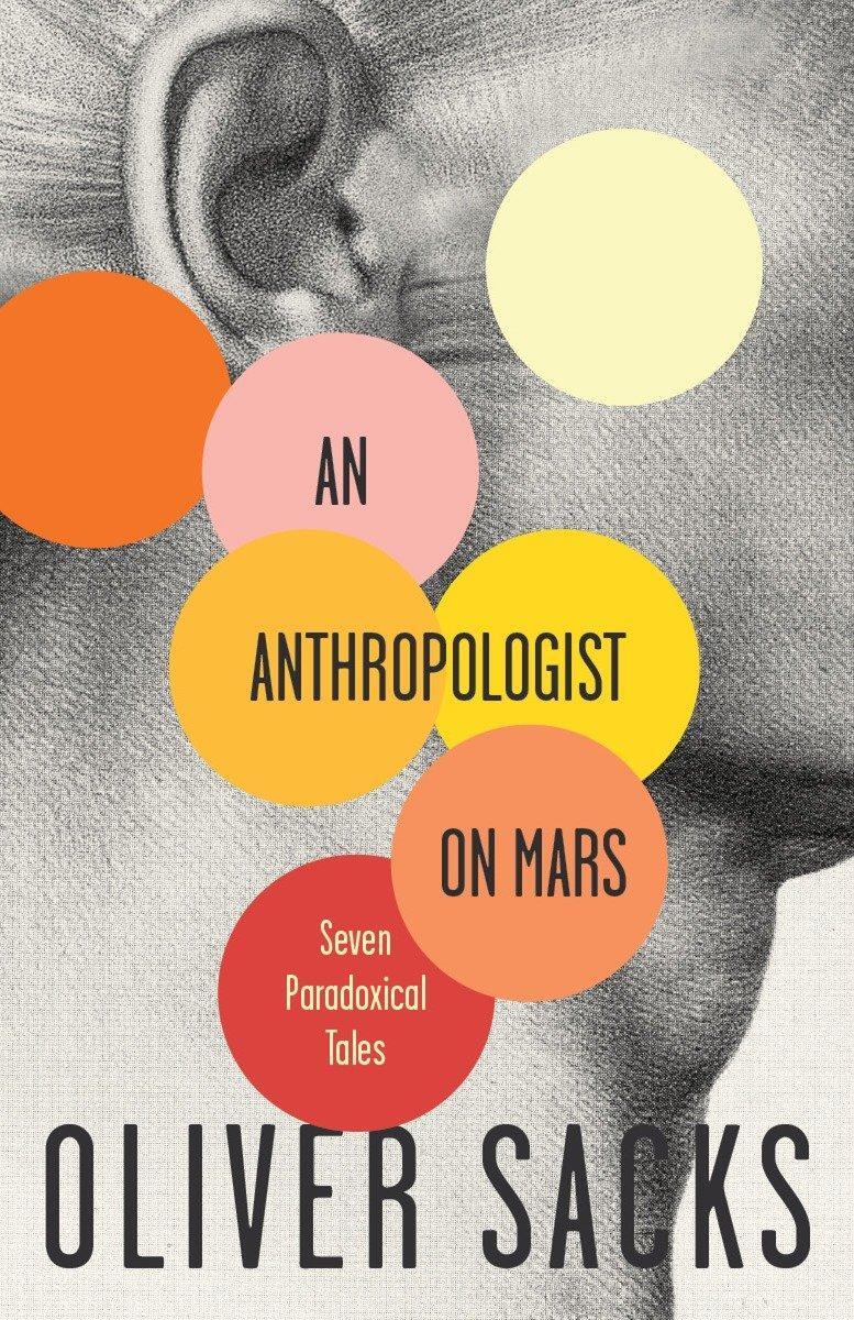 Cover: 9780679756972 | An Anthropologist on Mars | Seven Paradoxical Tales | Oliver Sacks