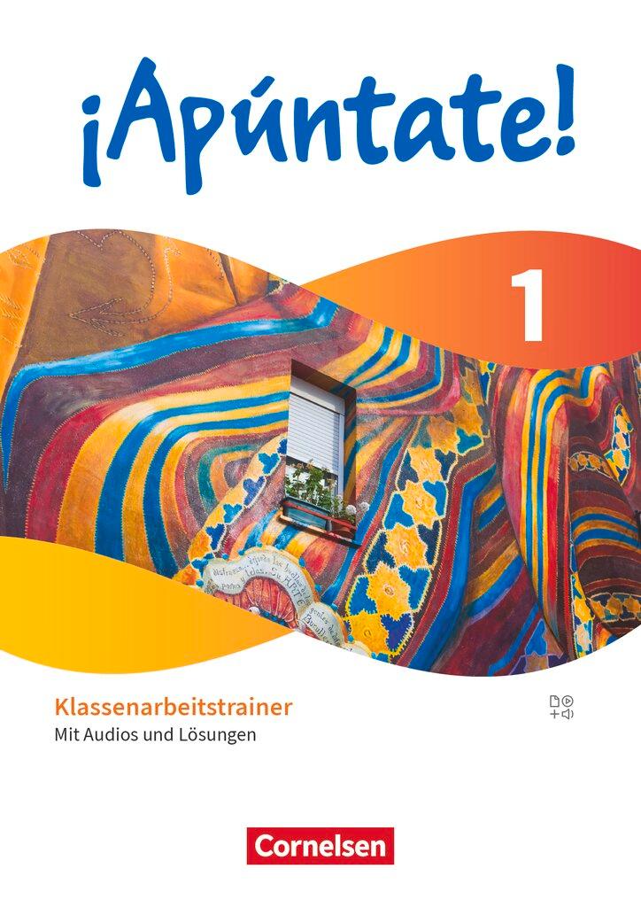 Cover: 9783061229979 | ¡Apúntate! Band 1 - Klassenarbeitstrainer mit Audios und Lösungen