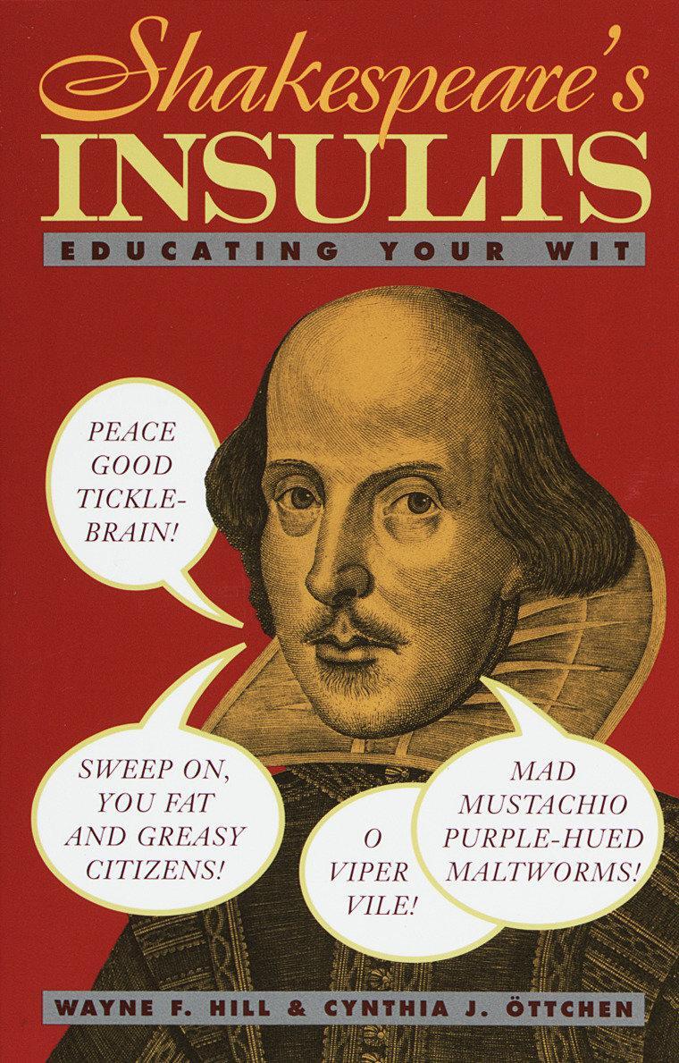 Cover: 9780517885390 | Shakespeare's Insults | Educating Your Wit | Wayne F Hill (u. a.)