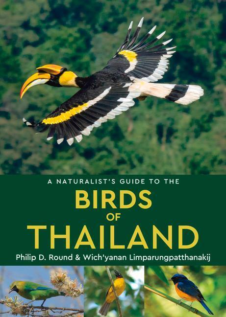 Cover: 9781909612099 | A Naturalist's Guide to the Birds of Thailand | Philip D. Round | Buch