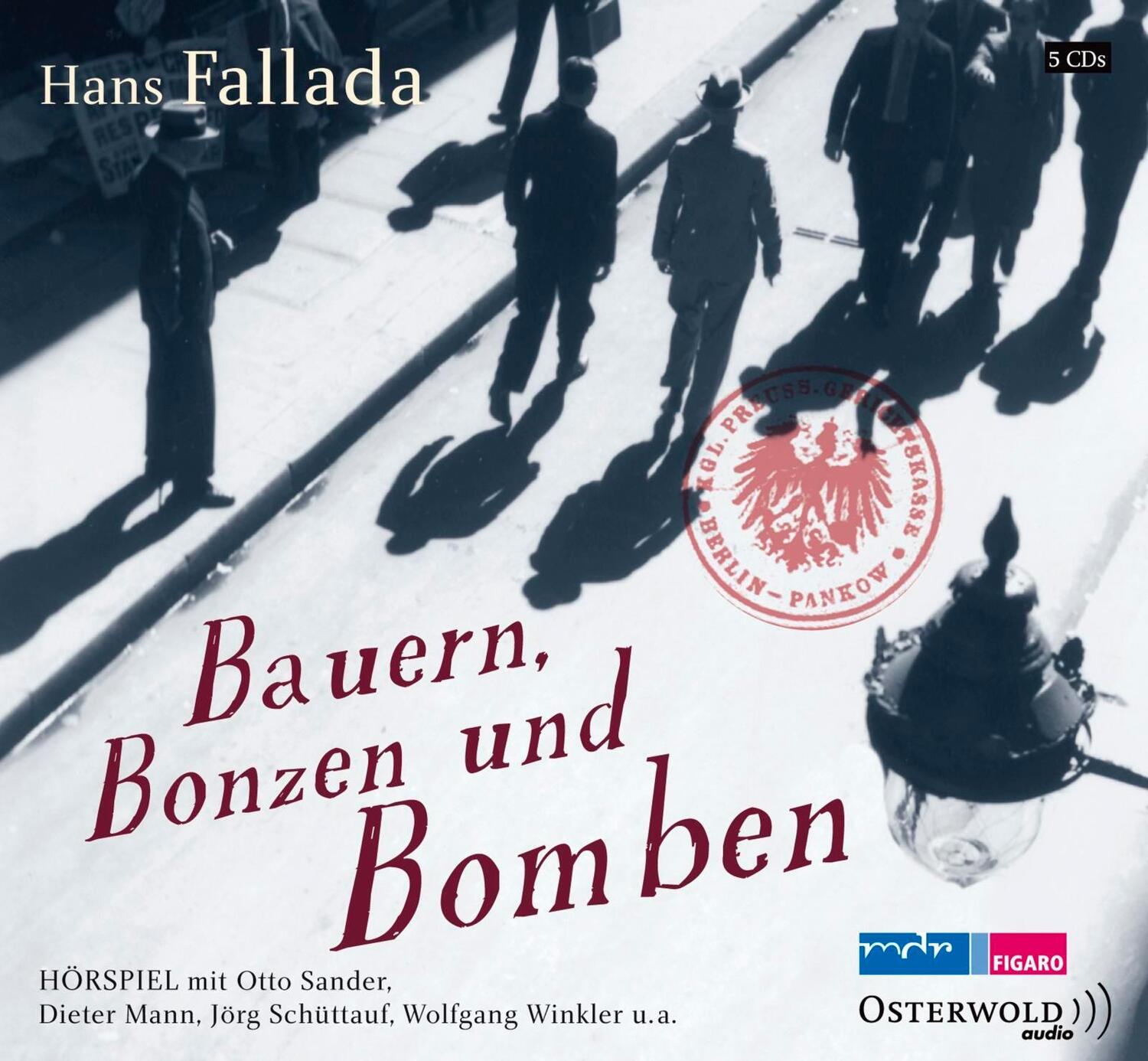 Cover: 9783869521237 | Bauern, Bonzen und Bomben | Hans Fallada | Audio-CD | Digifile | 2012