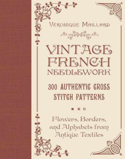 Cover: 9780764367649 | Vintage French Needlework | Véronique Maillard | Buch | Englisch