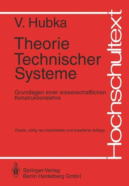 Cover: 9783540129530 | Theorie Technischer Systeme | Vladimir Hubka | Taschenbuch | Paperback