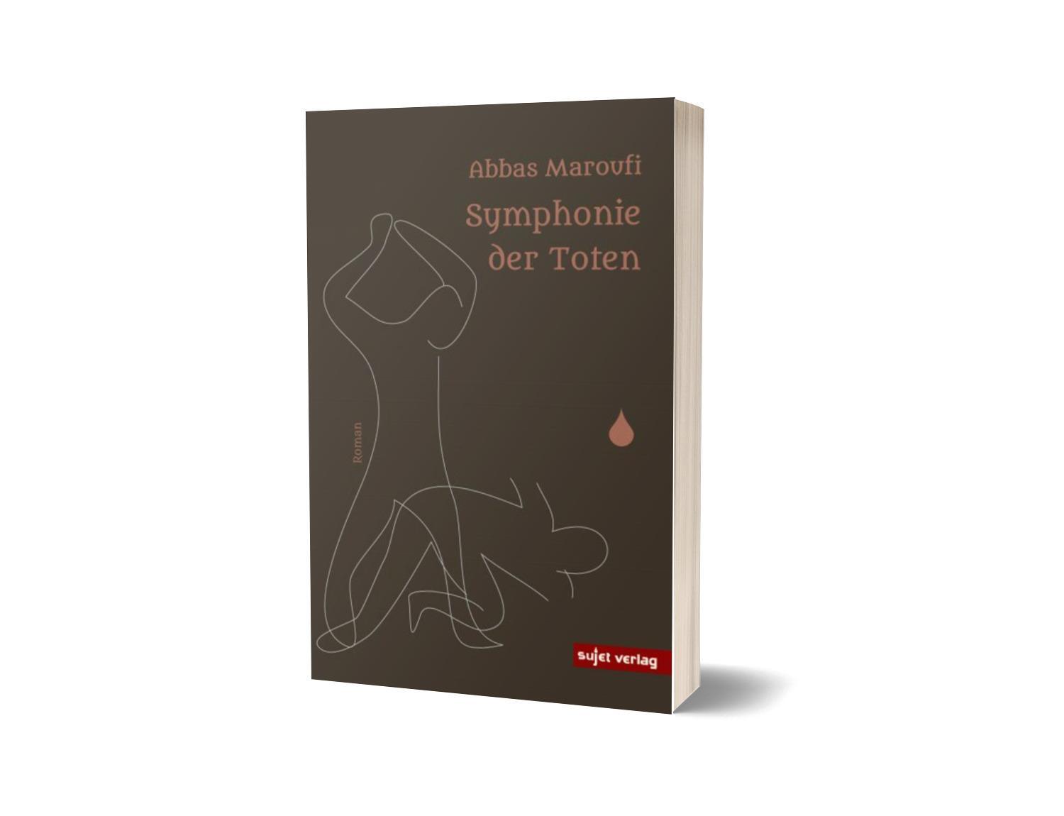 Cover: 9783962021399 | Symphonie der Toten | Abbas Maroufi | Taschenbuch | Deutsch | 2024