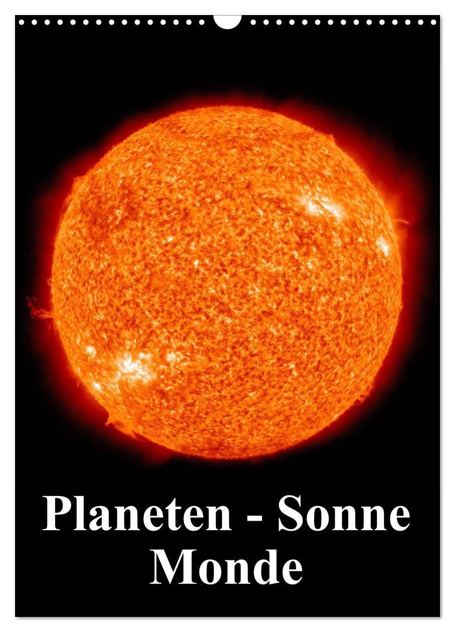 Cover: 9783383390111 | Planeten, Sonne, Monde (Wandkalender 2024 DIN A3 hoch), CALVENDO...