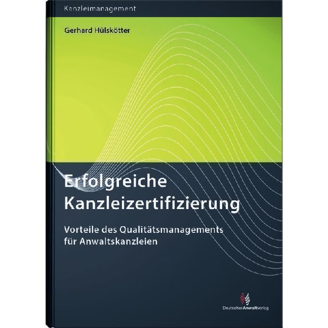 Cover: 9783824015634 | Erfolgreiche Kanzleizertifizierung | Gerhard Hülskötter | Taschenbuch