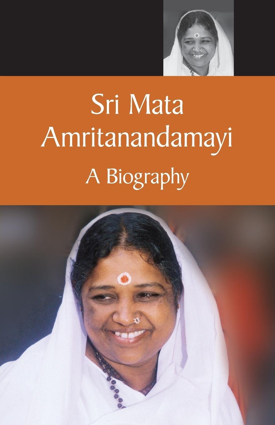 Cover: 9781680377545 | Mata Amritanandamayi A Biography | Swami Amritaswarupananda Puri