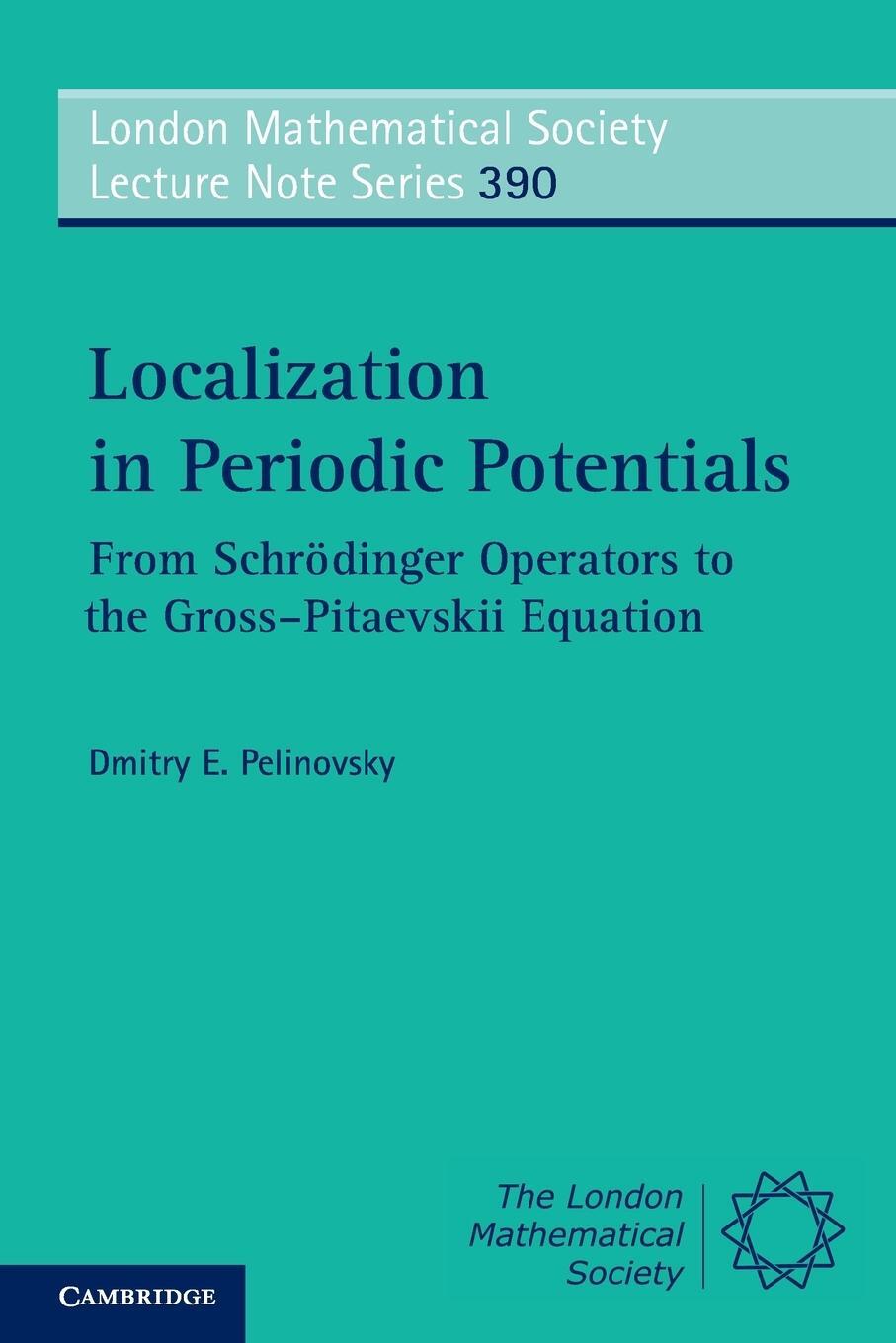 Cover: 9781107621541 | Localization in Periodic Potentials | Dmitry E. Pelinovsky | Buch