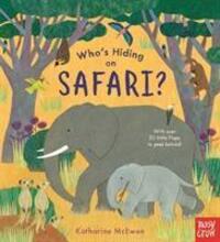 Cover: 9781788004978 | Who's Hiding on Safari? | Buch | Papp-Bilderbuch | Englisch | 2019