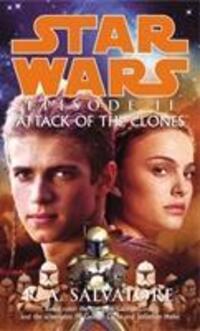 Cover: 9780099410577 | Salvatore, R: Star Wars: Episode II - Attack Of The Clones | Salvatore