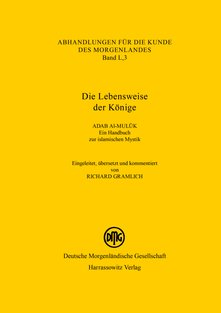 Cover: 9783447049849 | Die Lebensweise der Könige Adab al-muluk | Richard Gramlich | Buch