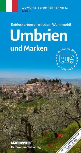 Cover: 9783869031248 | Entdeckertouren mit dem Wohnmobil Umbrien und Marken | Ralf Gréus