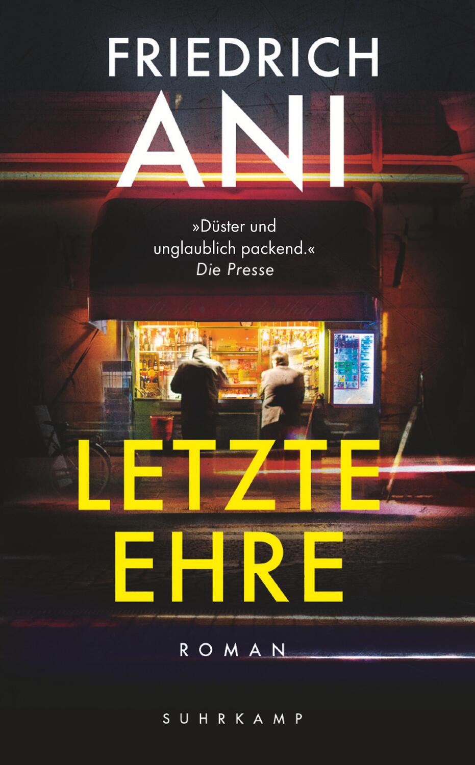 Cover: 9783518472460 | Letzte Ehre | Roman | Friedrich Ani | Taschenbuch | Deutsch | 2022