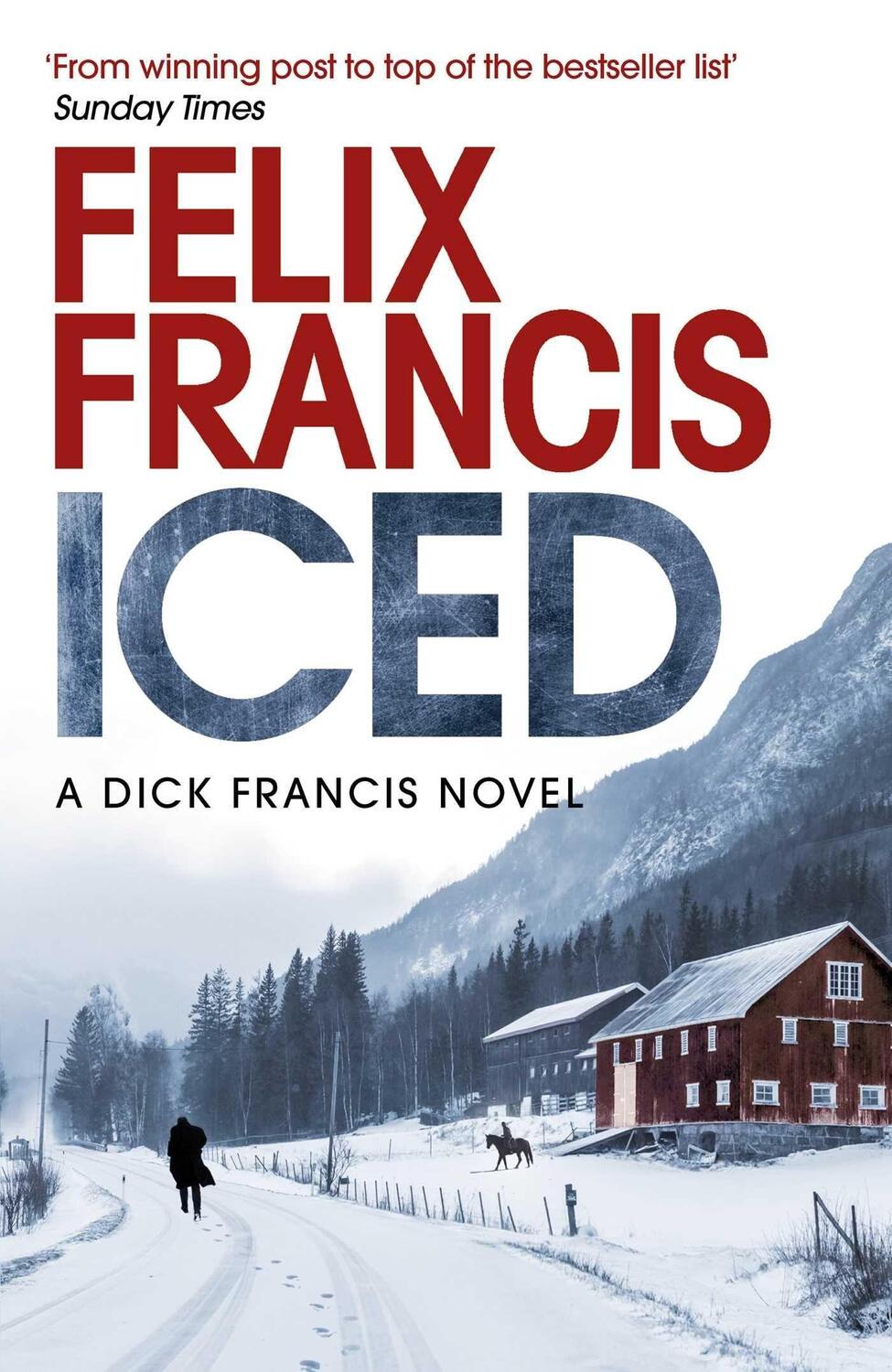 Cover: 9781471196614 | Iced | Felix Francis | Buch | Englisch | 2021 | Simon & Schuster Ltd