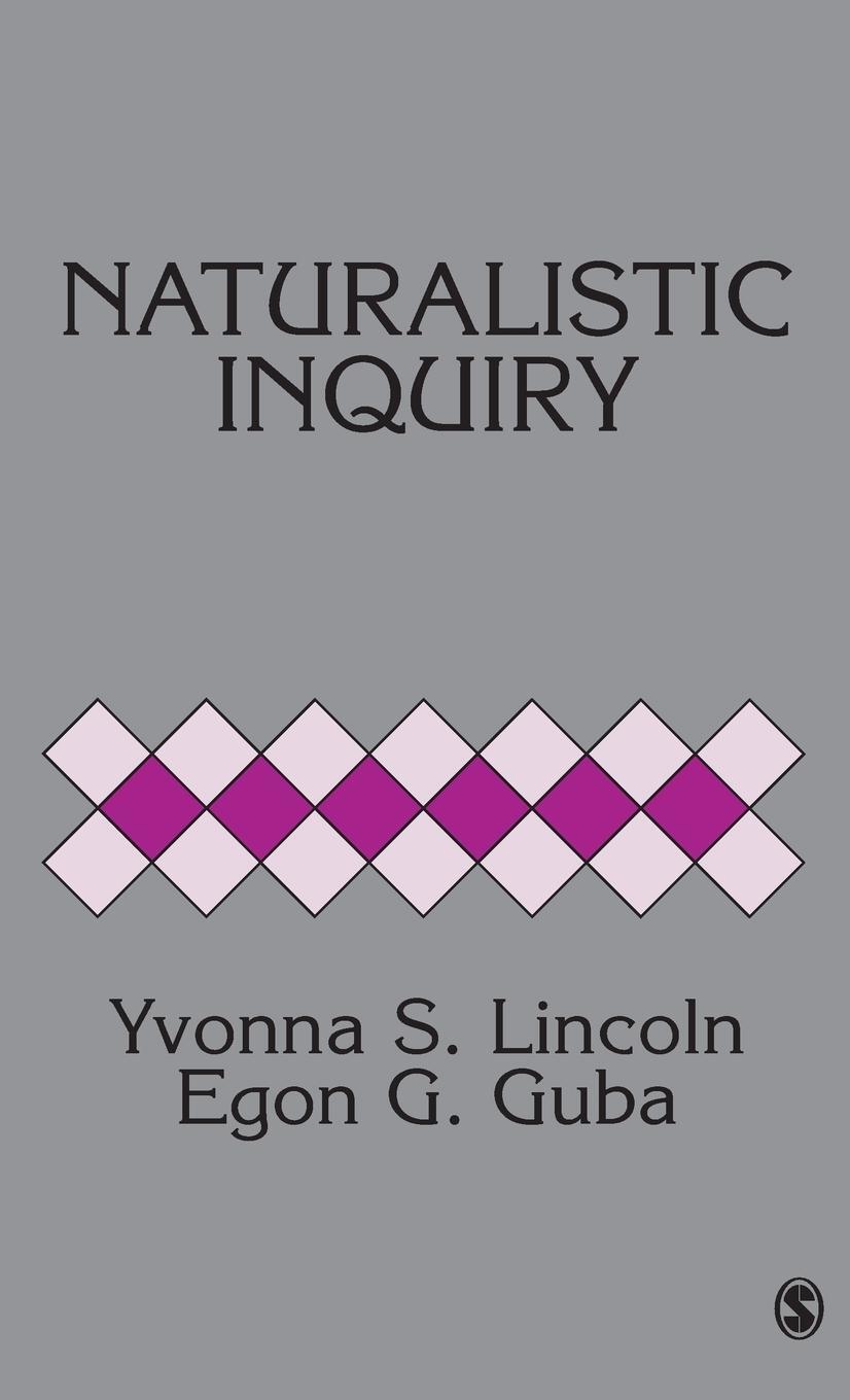 Cover: 9780803924314 | Naturalistic Inquiry | Yvonna S. Lincoln | Buch | Englisch | 1985