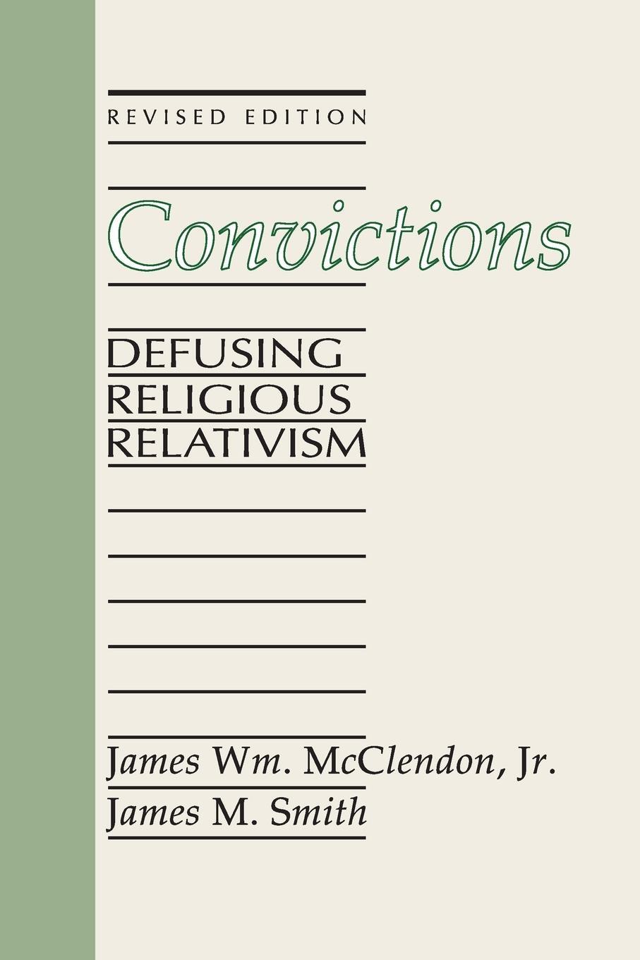 Cover: 9781592441174 | Convictions | James Wm. McClendon (u. a.) | Taschenbuch | Paperback