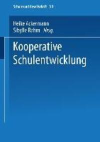 Cover: 9783810041036 | Kooperative Schulentwicklung | Sibylle Rahm (u. a.) | Taschenbuch