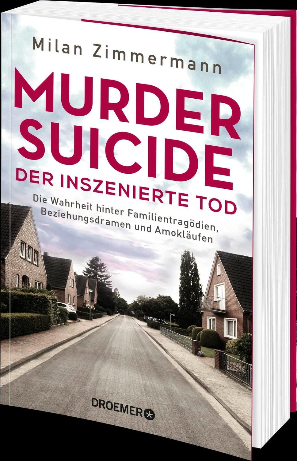 Bild: 9783426303030 | Murder Suicide - der inszenierte Tod | Milan Zimmermann | Taschenbuch