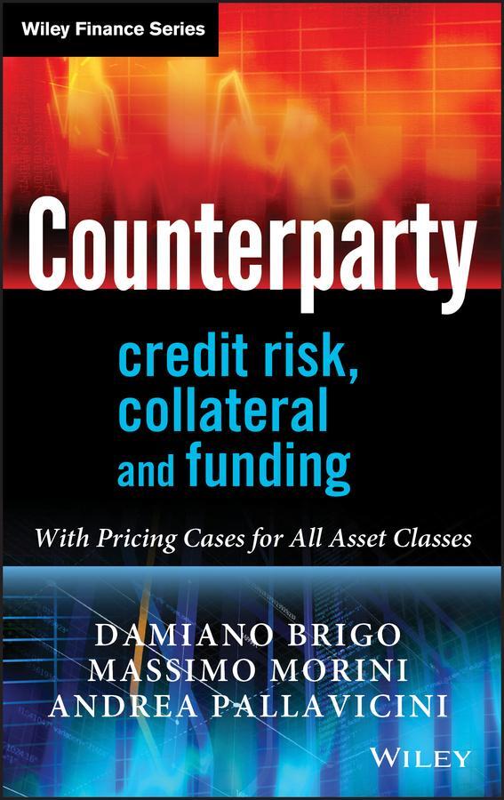 Cover: 9780470748466 | Counterparty Credit Risk, Collateral and Funding | Brigo (u. a.)