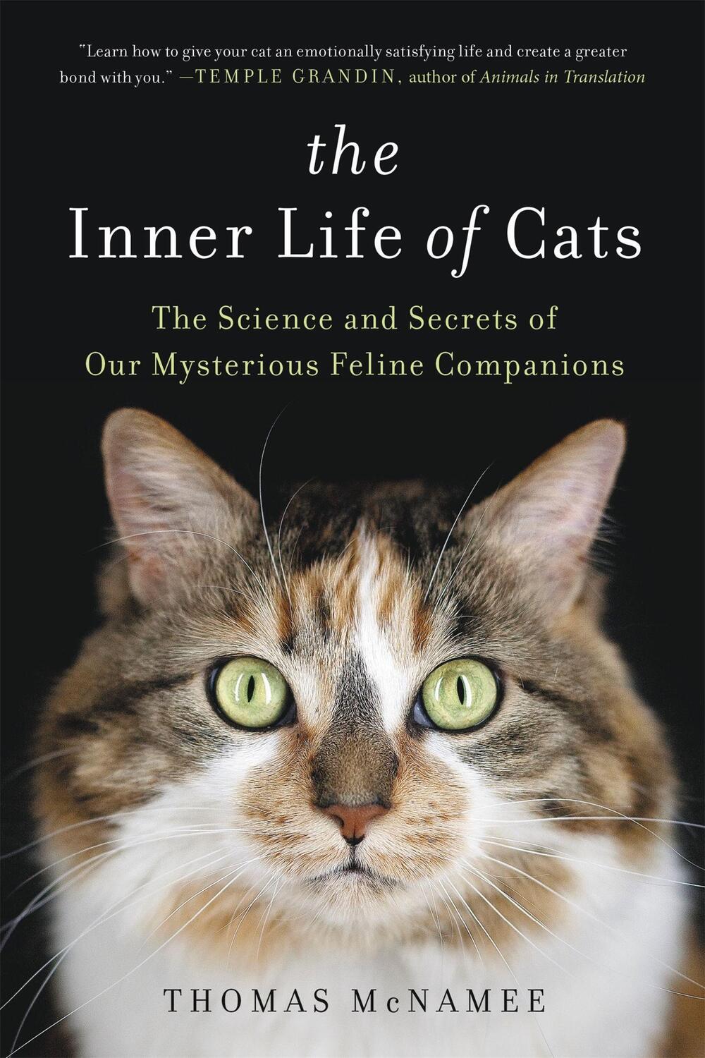Cover: 9780316262903 | The Inner Life of Cats | Thomas Mcnamee | Taschenbuch | Englisch