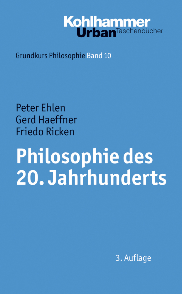 Cover: 9783170207806 | Philosophie des 20. Jahrhunderts | Peter Ehlen (u. a.) | Taschenbuch