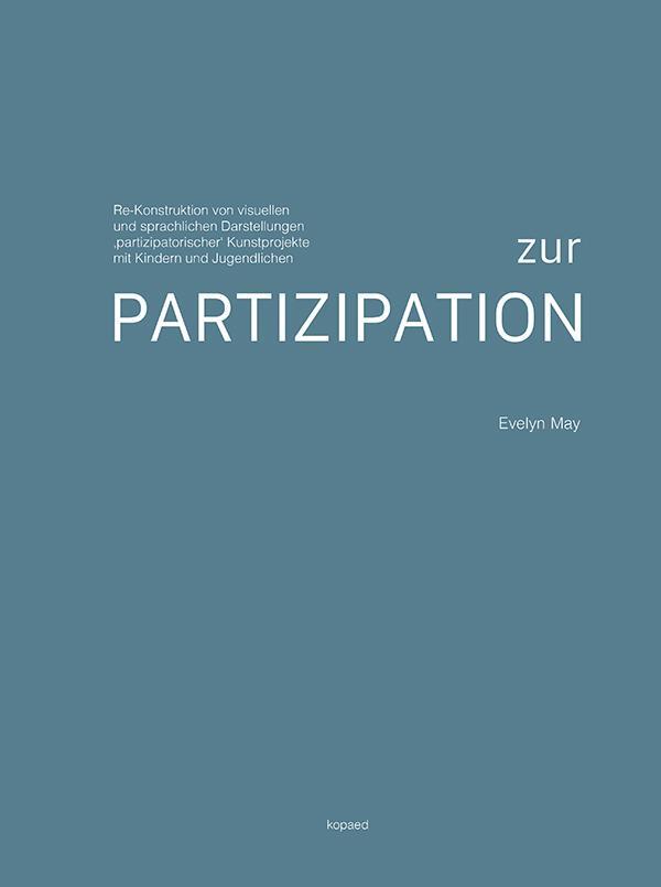 Cover: 9783968480671 | Zur Partizipation | Evelyn May | Taschenbuch | 414 S. | Deutsch | 2022