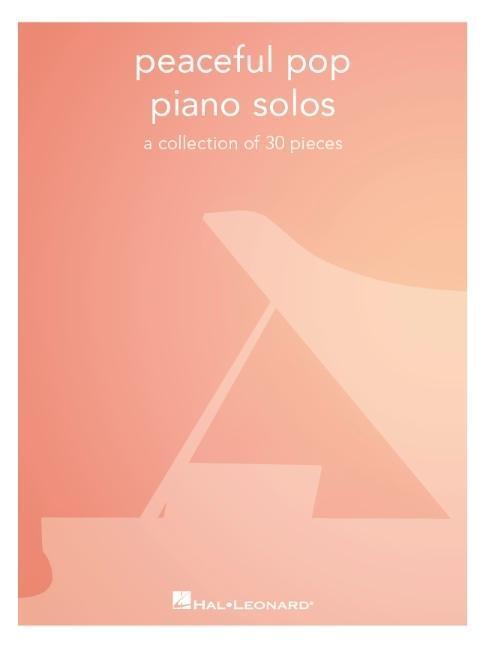 Cover: 196288133100 | Peaceful Pop Piano Solos | Taschenbuch | Englisch | 2024