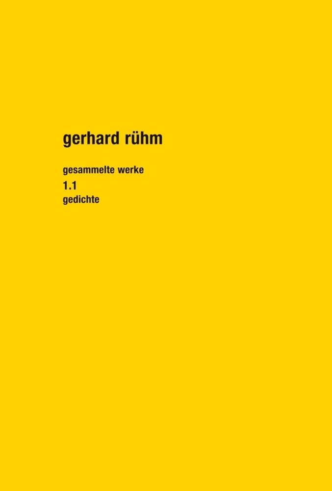Cover: 9783882215168 | Gesammelte Werke. Band 1.1 &amp; 1.2 | Gedichte | Gerhard Rühm (u. a.)