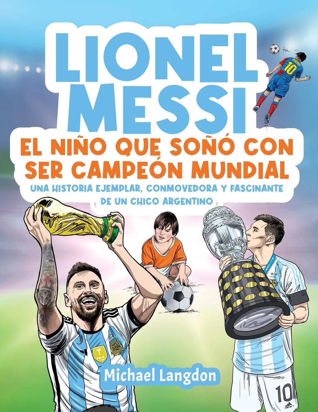 Cover: 9780645750256 | Lionel Messi | Michael Langdon | Taschenbuch | Paperback | Spanisch