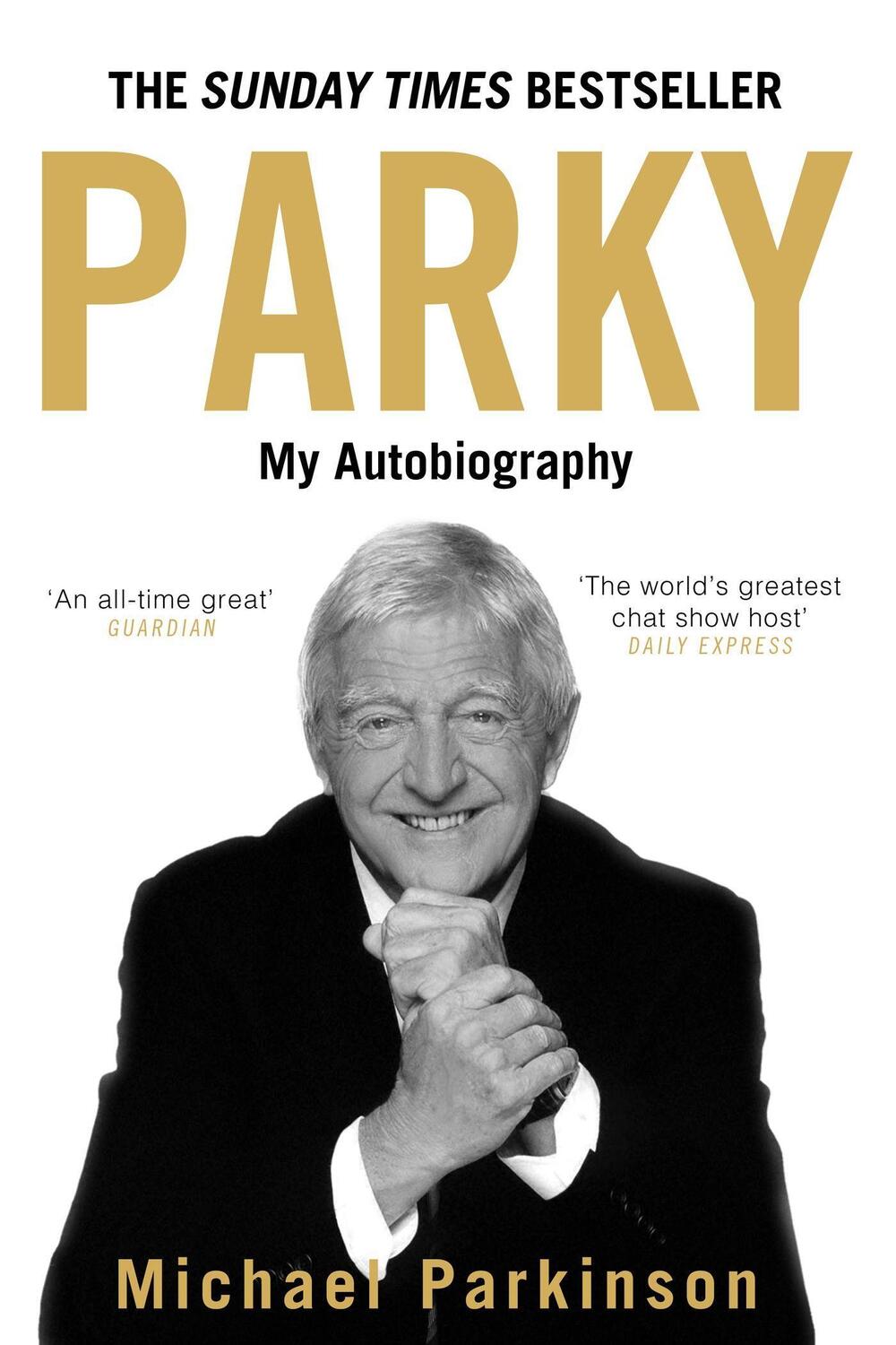 Cover: 9780340961667 | Parky - My Autobiography | A Full and Funny Life | Michael Parkinson