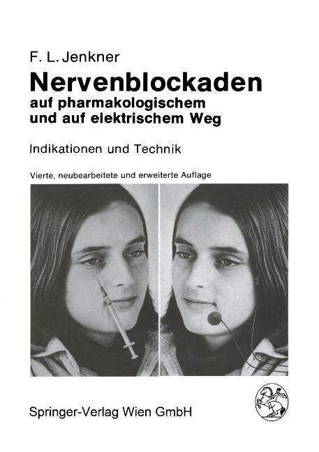 Cover: 9783709170267 | Nervenblockaden auf pharmakologischem und auf elektrischem Weg | Buch