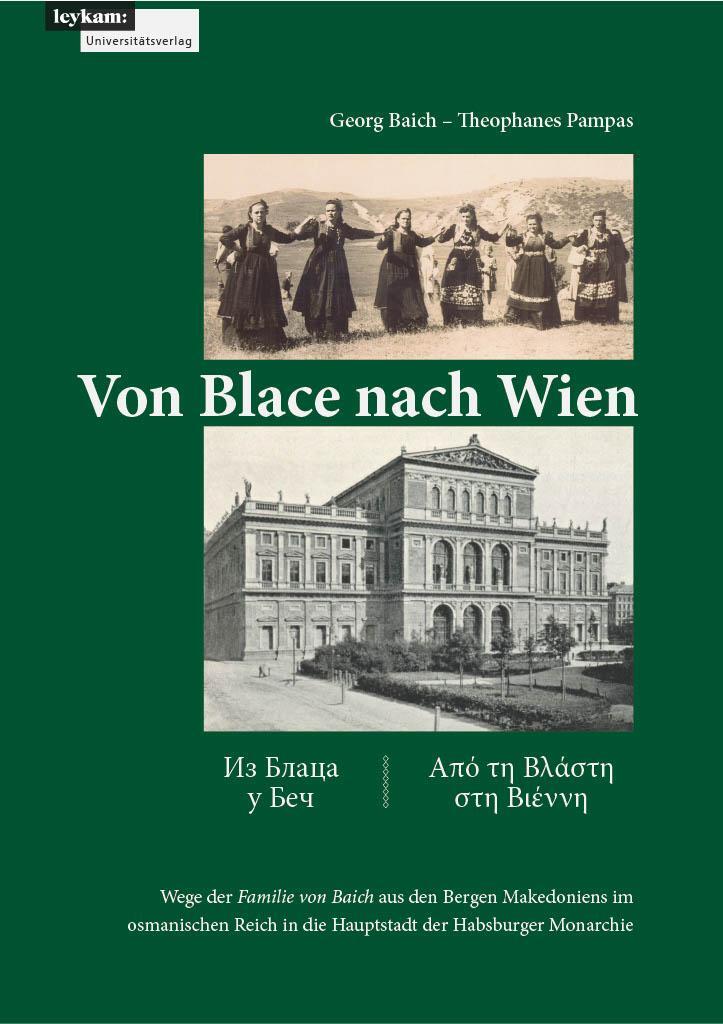 Cover: 9783701105212 | Von Blace nach Wien | Georg Baich (u. a.) | Taschenbuch | 228 S.