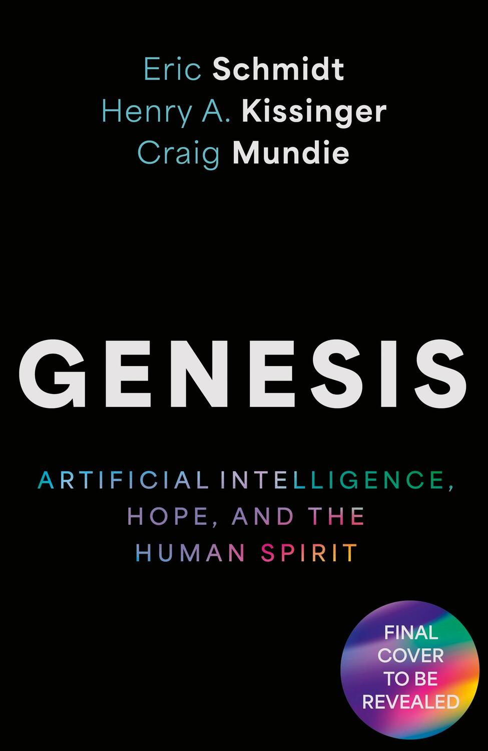 Cover: 9781399819107 | Genesis | Artificial Intelligence, Hope, and the Human Spirit | Buch