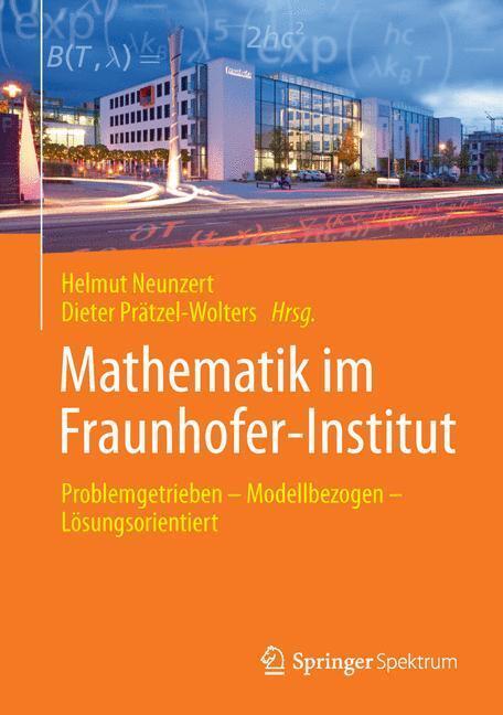 Bild: 9783662448762 | Mathematik im Fraunhofer-Institut | Dieter Prätzel-Wolters (u. a.)