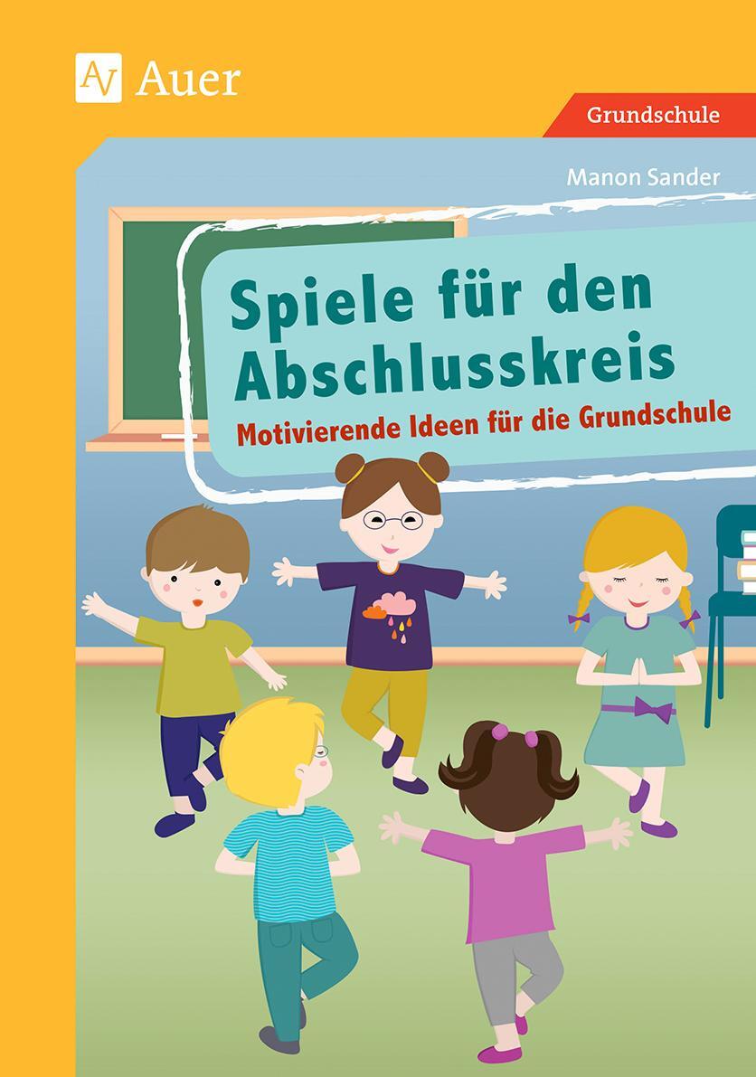 Cover: 9783403072041 | Spiele für den Abschlusskreis | Manon Sander | Taschenbuch | Deutsch