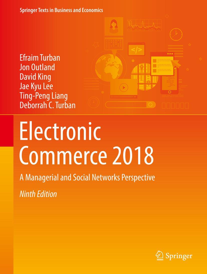 Cover: 9783319587141 | Electronic Commerce 2018 | Efraim Turban (u. a.) | Buch | xxviii