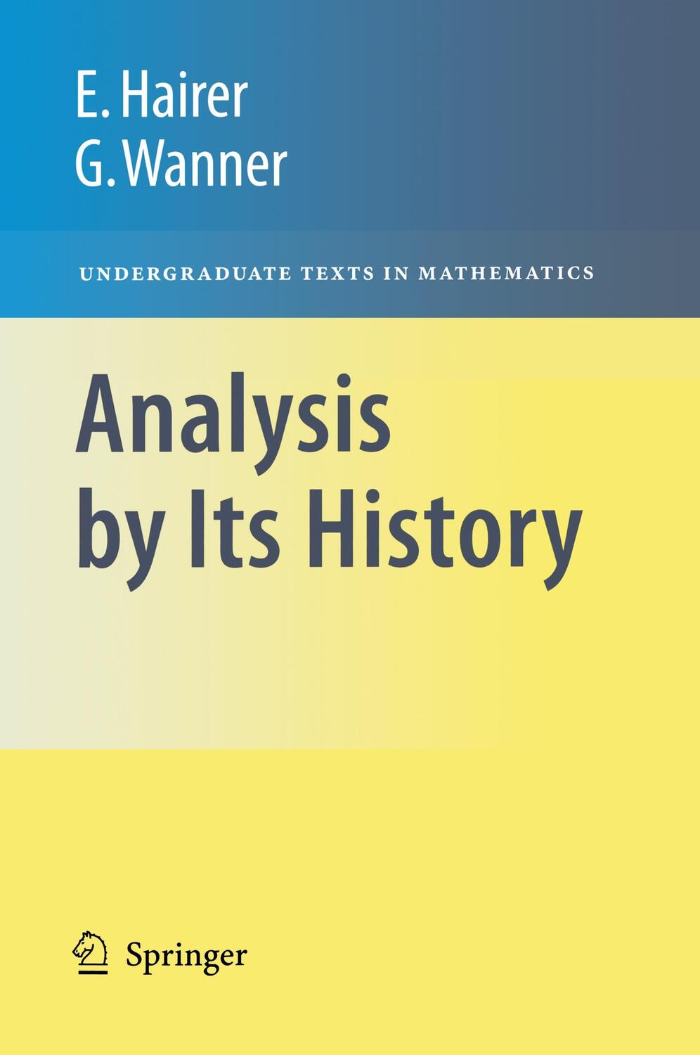 Cover: 9780387945514 | Analysis by Its History | Gerhard Wanner (u. a.) | Buch | X | Englisch