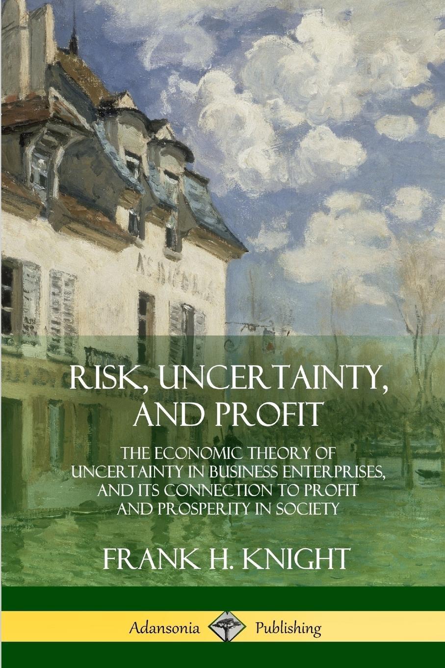 Cover: 9780359013081 | Risk, Uncertainty, and Profit | Frank H. Knight | Taschenbuch | 2018