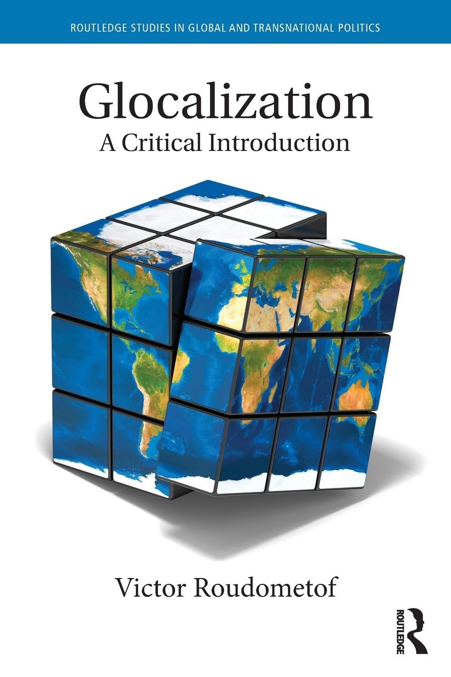 Cover: 9780415722438 | Glocalization | A Critical Introduction | Victor Roudometof | Buch