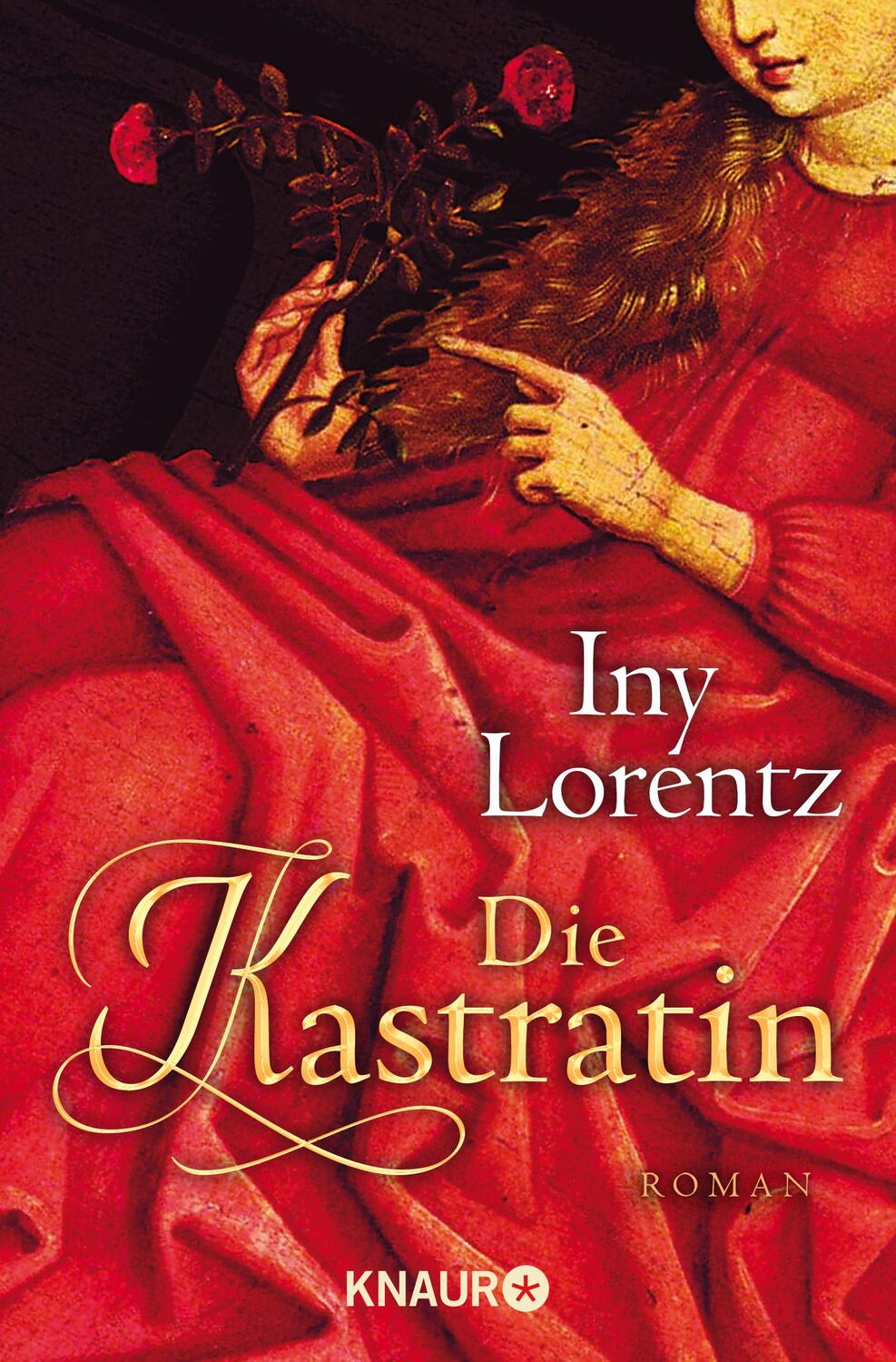 Cover: 9783426623664 | Die Kastratin | Iny Lorentz | Taschenbuch | 512 S. | Deutsch | 2003