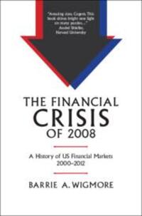 Cover: 9781108837637 | The Financial Crisis of 2008 | Barrie A Wigmore | Buch | Gebunden