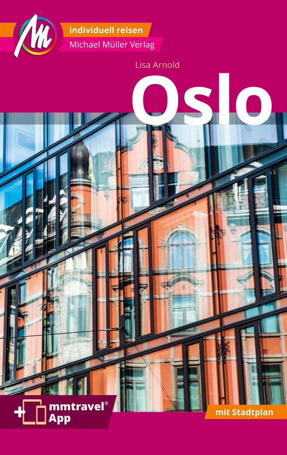 Cover: 9783956547645 | Oslo MM-City Reiseführer Michael Müller Verlag | Lisa Arnold | Buch