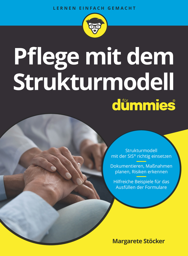 Cover: 9783527717156 | Pflege mit dem Strukturmodell für Dummies | Margarete Stöcker | Buch