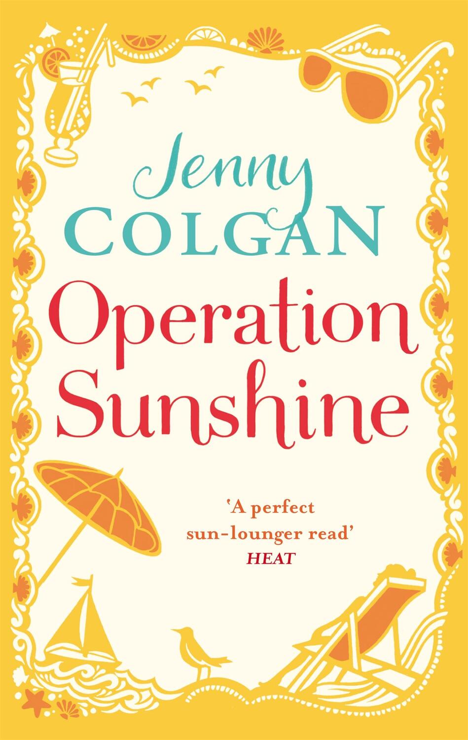 Cover: 9780751551068 | Operation Sunshine | Jenny Colgan | Taschenbuch | Englisch | 2013