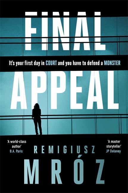 Cover: 9781804182574 | Final Appeal | Remigiusz Mróz | Taschenbuch | Englisch | 2024