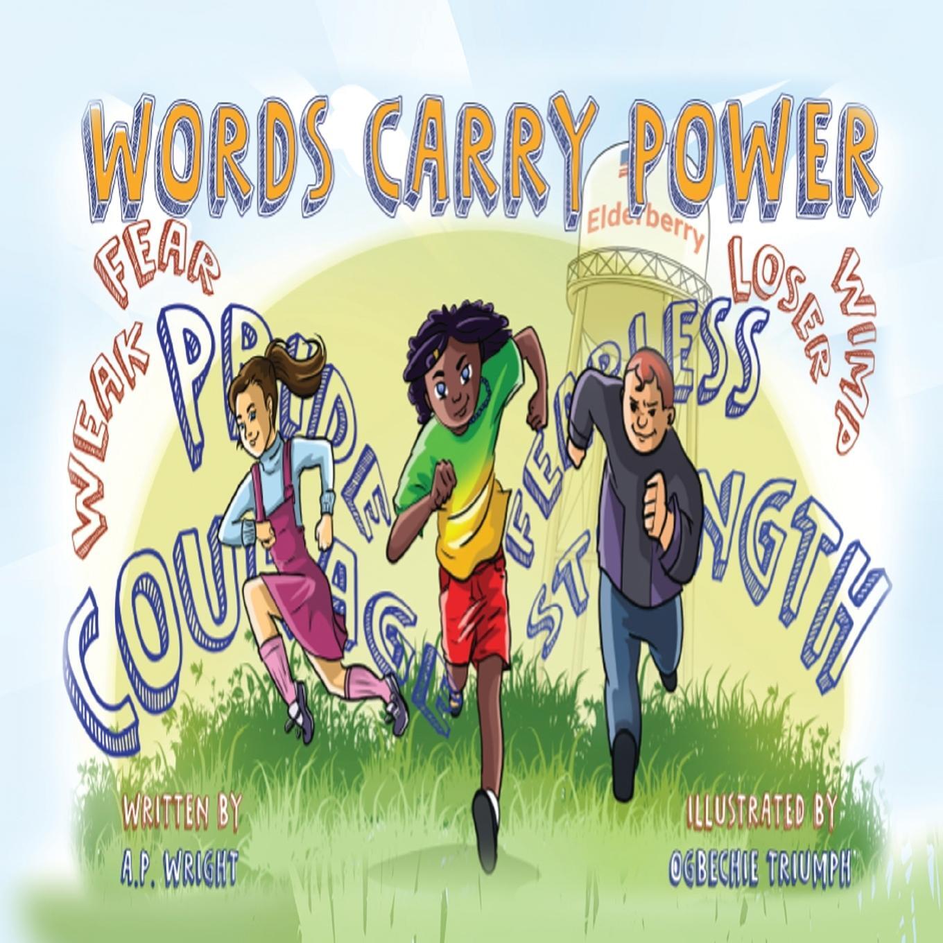 Cover: 9781684899388 | Words Carry Power | A. P. Wright | Taschenbuch | Paperback | Englisch