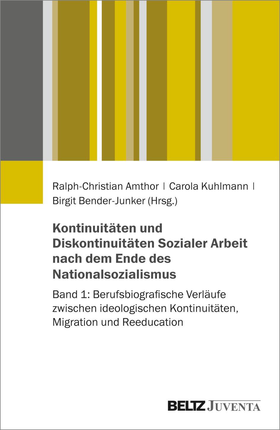 Cover: 9783779963516 | Kontinuitäten und Diskontinuitäten Sozialer Arbeit nach dem Ende...